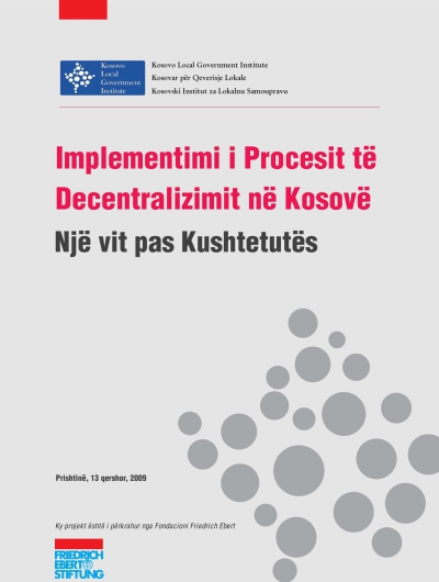 Read more about the article Implementimi i Procesit të Decentralizimit në Kosovë Një vit pas Kushtetutës