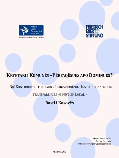 Read more about the article Kryetari i Komunës – Përfaqsues apo Dominues?