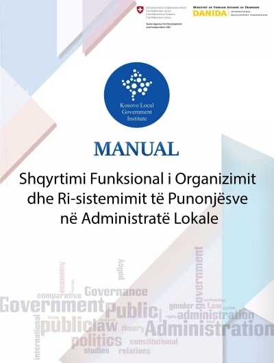 Shqyrtimi Funksional i Organizimit dhe Ri-sistemimit të Punonjësve në Administratë Lokale Korrik