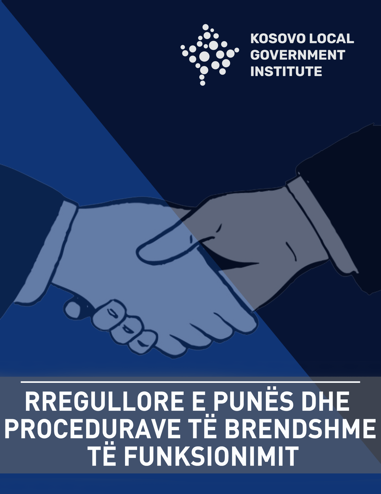 Read more about the article Rregullore e Punës dhe Procedurave të brendshme të funksionimit