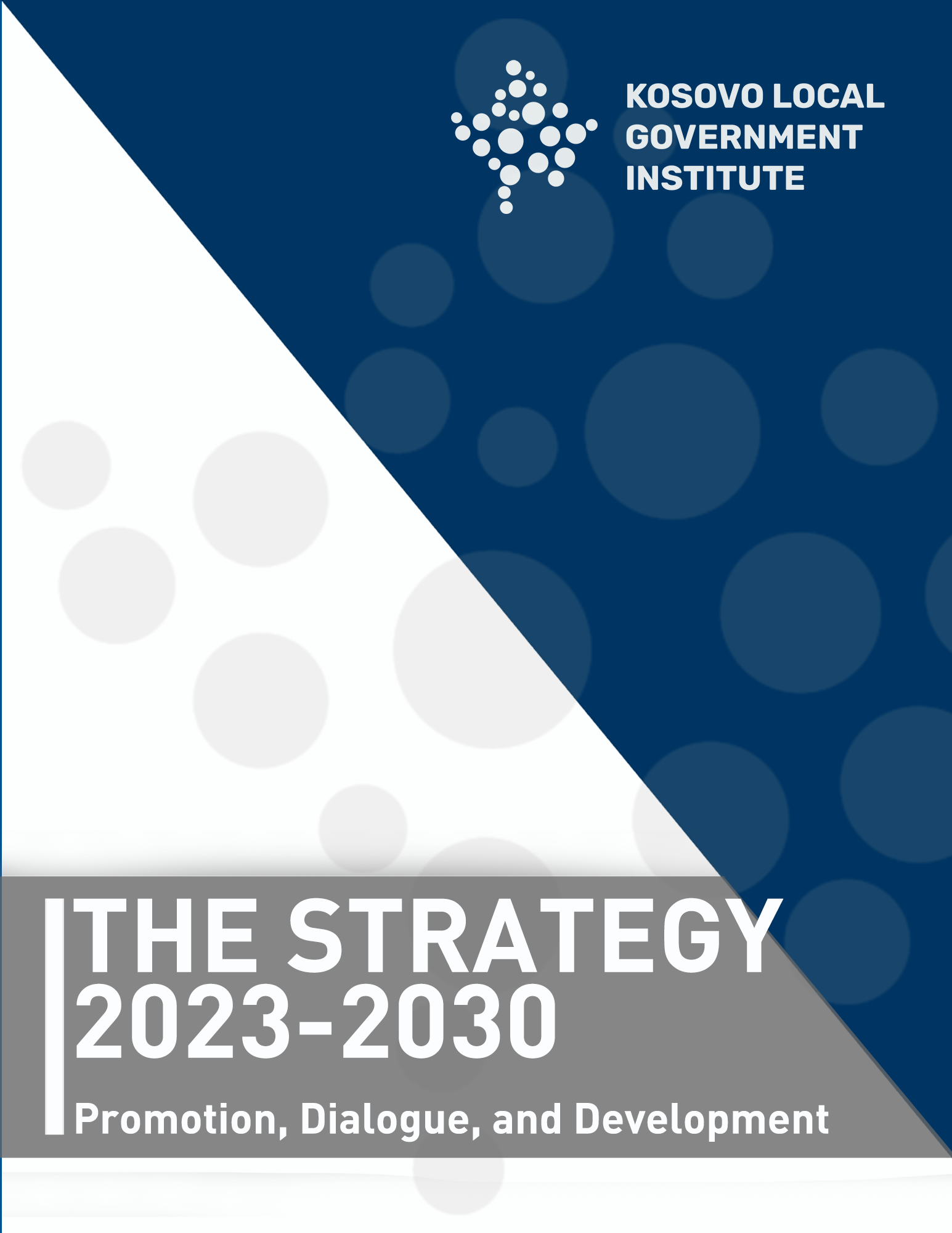 Read more about the article The Strategy 2023-2030 – Promotion, Dialogue, and Development