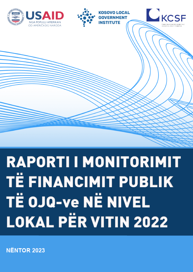 Read more about the article Raporti i monitorimit të finacimit publik të OJQ-ve në nivel lokal për vitin 2022