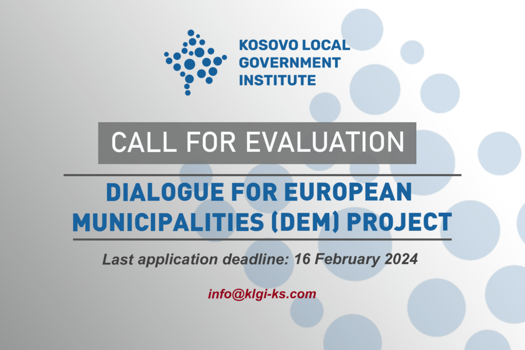 CALL FOR EVALUATION: DIALOGUE FOR EUROPEAN MUNICIPALITIES (DEM) PROJECT